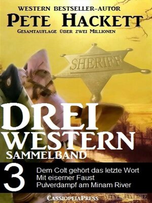 cover image of Pete Hackett--Drei Western, Sammelband 3